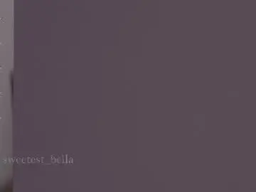 Chaturbate Free Live Porn of sweetest_bella