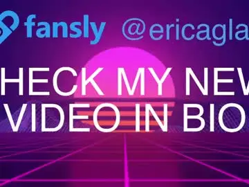 Chaturbate Best Webcam of ericaglam